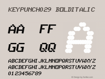Keypunch029 BoldItalic Version 001.000 图片样张