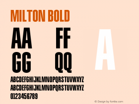 Milton Bold Version 2.000;PS 2.0;hotconv 1.0.70;makeotf.lib2.5.58329图片样张