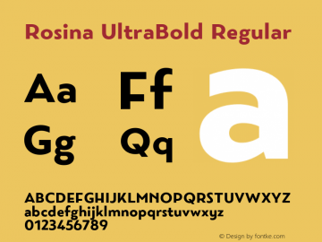 Rosina UltraBold Regular Version 1.001; ttfautohint (v1.5)图片样张