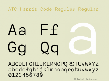 ATC Harris Code Regular Regular Version 1.000;PS 001.000;hotconv 1.0.70;makeotf.lib2.5.58329图片样张