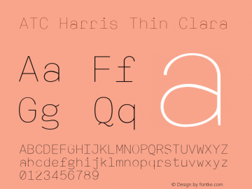 ATC Harris Thin Clara Version 1.000;PS 001.000;hotconv 1.0.70;makeotf.lib2.5.58329 Font Sample