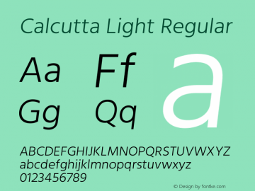 Calcutta Light Regular Version 2.000;PS 1.0;hotconv 1.0.79;makeotf.lib2.5.61930 Font Sample