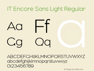 IT Encore Sans Light Regular Version 1.00 March 28, 2017, initial release Font Sample