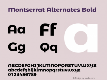 Montserrat Alternates Bold Version 4.000;PS 004.000;hotconv 1.0.88;makeotf.lib2.5.64775图片样张
