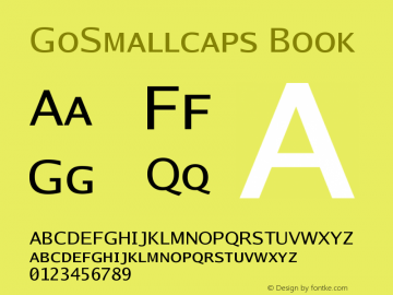 GoSmallcaps Book Version 2.008; ttfautohint ( Font Sample