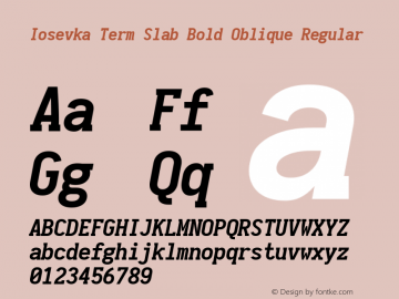 Iosevka Term Slab Bold Oblique Regular 1.12.0; ttfautohint (v1.6) Font Sample