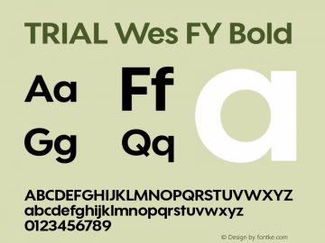 TRIAL Wes FY Bold Version 1.002 Font Sample