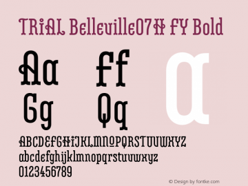 TRIAL Belleville07H FY Bold Version 1.000 Font Sample
