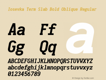 Iosevka Term Slab Bold Oblique Regular 1.12.1; ttfautohint (v1.6) Font Sample