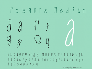 Roxanne Medium Version 001.000 Font Sample