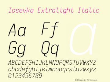 Iosevka Extralight Italic 1.12.1; ttfautohint (v1.6)图片样张