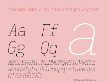 Iosevka Type Slab Thin Oblique Regular 1.12.1; ttfautohint (v1.6)图片样张