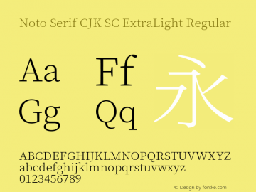 Noto Serif CJK SC ExtraLight Regular Version 1.000;PS 1;hotconv 16.6.53;makeotf.lib2.5.65590图片样张