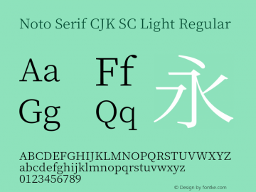 Noto Serif CJK SC Light Regular Version 1.000;PS 1;hotconv 16.6.53;makeotf.lib2.5.65590图片样张