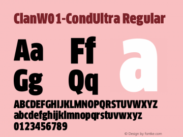 ClanW01-CondUltra Regular Version 7.504 Font Sample
