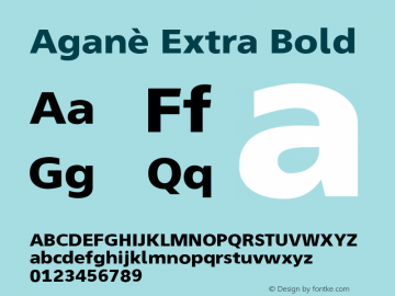 Aganè Extra Bold Version 1.000 Font Sample