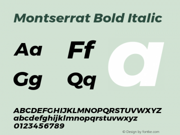 Montserrat Bold Italic Version 6.001 Font Sample