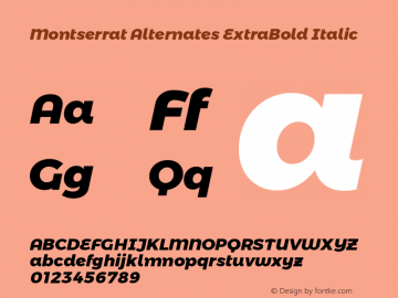 Montserrat Alternates ExtraBold Italic Version 6.001图片样张