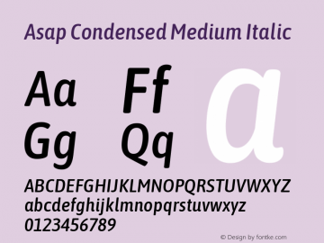 Asap Condensed Medium Italic Version 1.006; ttfautohint (v1.5) Font Sample