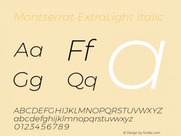 Montserrat ExtraLight Italic Version 6.001图片样张