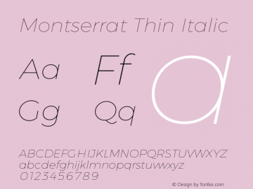 Montserrat Thin Italic Version 6.001 Font Sample