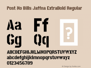 Post No Bills Jaffna ExtraBold Regular Version 1.220 ; ttfautohint (v1.6)图片样张