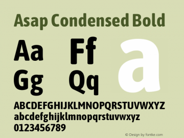 Asap Condensed Bold Version 1.006; ttfautohint (v1.5) Font Sample