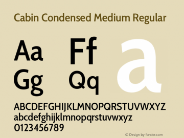 Cabin Condensed Medium Regular Version 2.001 Font Sample