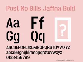 Post No Bills Jaffna Bold Version 1.220 ; ttfautohint (v1.6) Font Sample