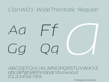 ClanW01-WideThinItalic Regular Version 7.504 Font Sample
