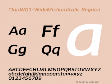 ClanW01-WideMediumItalic Regular Version 7.504 Font Sample