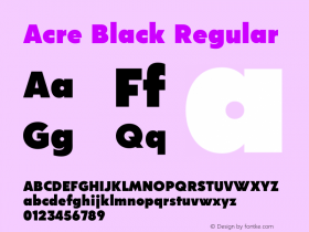 Acre Black Regular Version 1.000;PS 001.000;hotconv 1.0.88;makeotf.lib2.5.64775 Font Sample