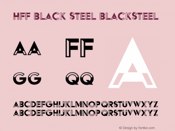 HFF Black Steel BlackSteel Version 001.000 Font Sample