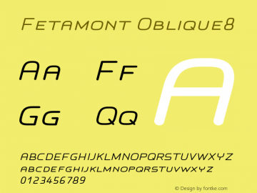 Fetamont Oblique8 Version 001.001图片样张