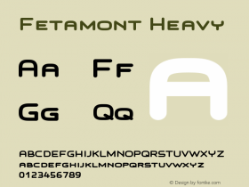 Fetamont Heavy Version 001.001 Font Sample
