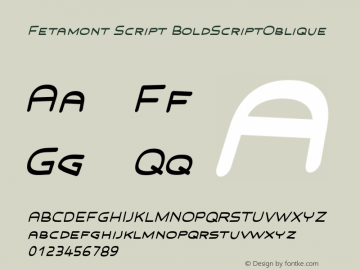 Fetamont Script BoldScriptOblique Version 001.001图片样张