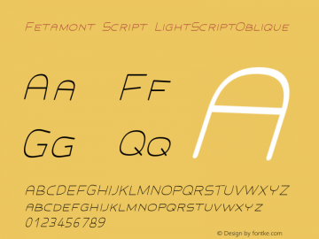 Fetamont Script LightScriptOblique Version 001.001图片样张