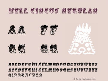 Hell Circus Regular Version 1.00 March 22, 2017, initial release Font Sample