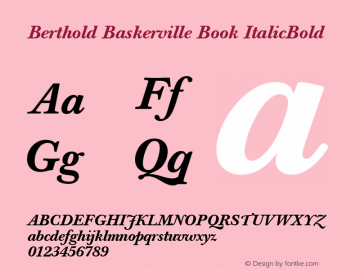 Berthold Baskerville Book ItalicBold Version 001.000图片样张