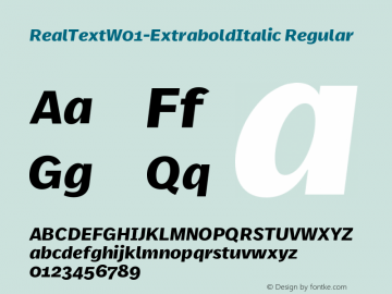 RealTextW01-ExtraboldItalic Regular Version 7.504 Font Sample