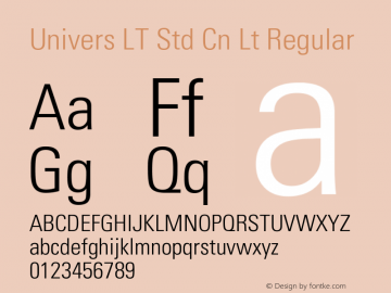 Univers LT Std Cn Lt Regular OTF 1.029;PS 001.002;Core 1.0.33;makeotf.lib1.4.1585 Font Sample