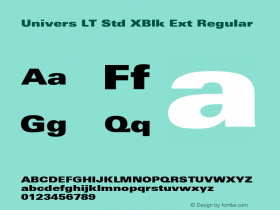 Univers LT Std XBlk Ext Regular OTF 1.029;PS 001.001;Core 1.0.33;makeotf.lib1.4.1585图片样张