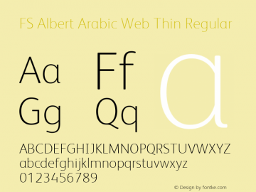 FS Albert Arabic Web Thin Regular Version 1.000; ttfautohint (v1.1) -l 8 -r 120 -G 120 -x 0 -D latn -f none -w G -W Font Sample