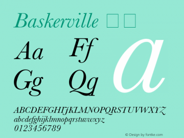 Baskerville 斜体 6.0d2e1 Font Sample