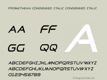 Promethean Condensed Italic Condensed Italic Version 2.0; 2017图片样张