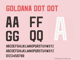 Goldana Dot Dot Unknown Font Sample