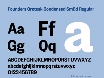 Founders Grotesk Condensed SmBd Regular Version 1.001;PS 001.001;hotconv 1.0.88;makeotf.lib2.5.64775图片样张