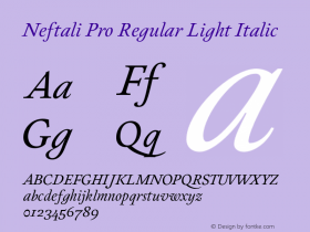 Neftali Pro Regular Light Italic Version 1.000;PS 001.000;hotconv 1.0.70;makeotf.lib2.5.58329图片样张