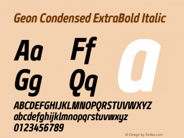 Geon Condensed ExtraBold Italic Version 1.000图片样张