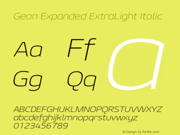 Geon Expanded ExtraLight Italic Version 1.000 Font Sample
